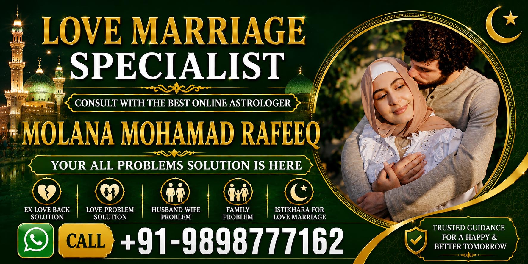 Molana Mohamad Rafeeq Call +91-9898777162
